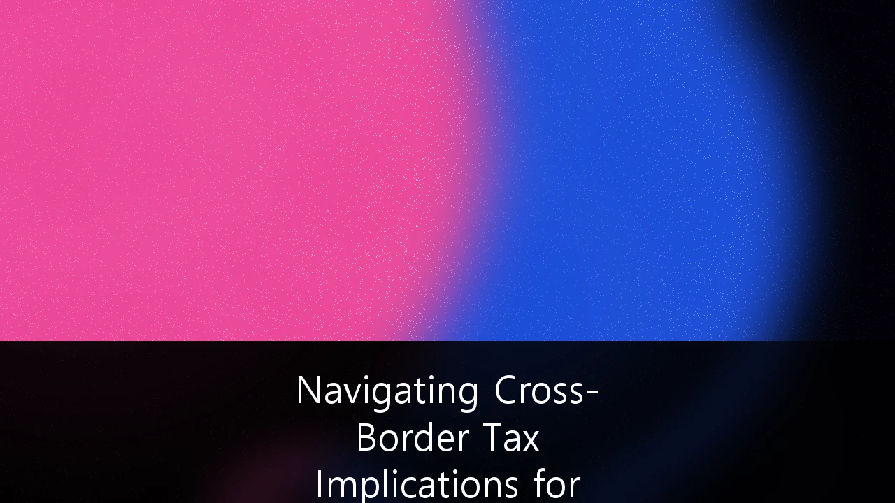 Navigating Cross-Border Tax Implications for Australian Remote-First Tech Firms: A Strategic Guide