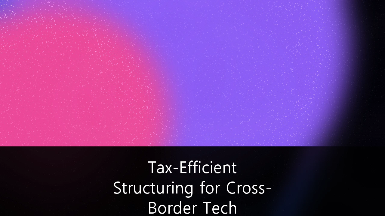 Tax-Efficient Structuring for Cross-Border Tech Acquisitions and Exits: A Strategic Guide for Australian Founders