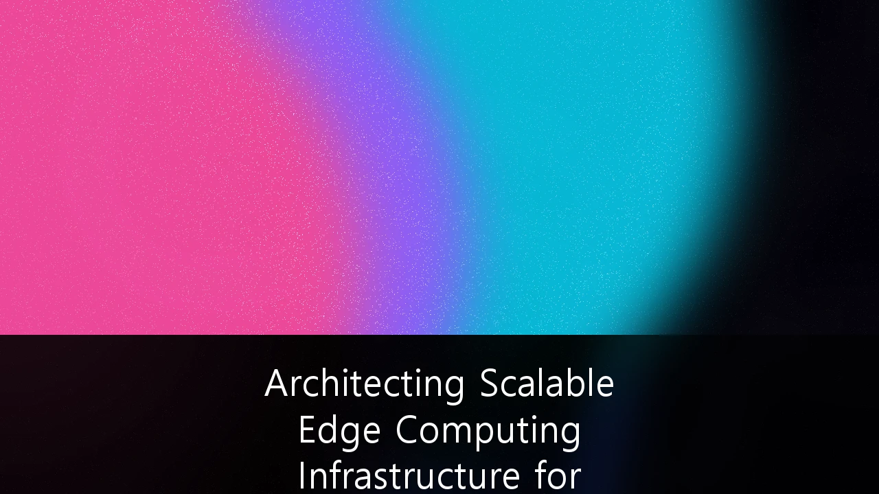 Architecting Scalable Edge Computing Infrastructure for Industrial IoT in Australian Mining and Resources