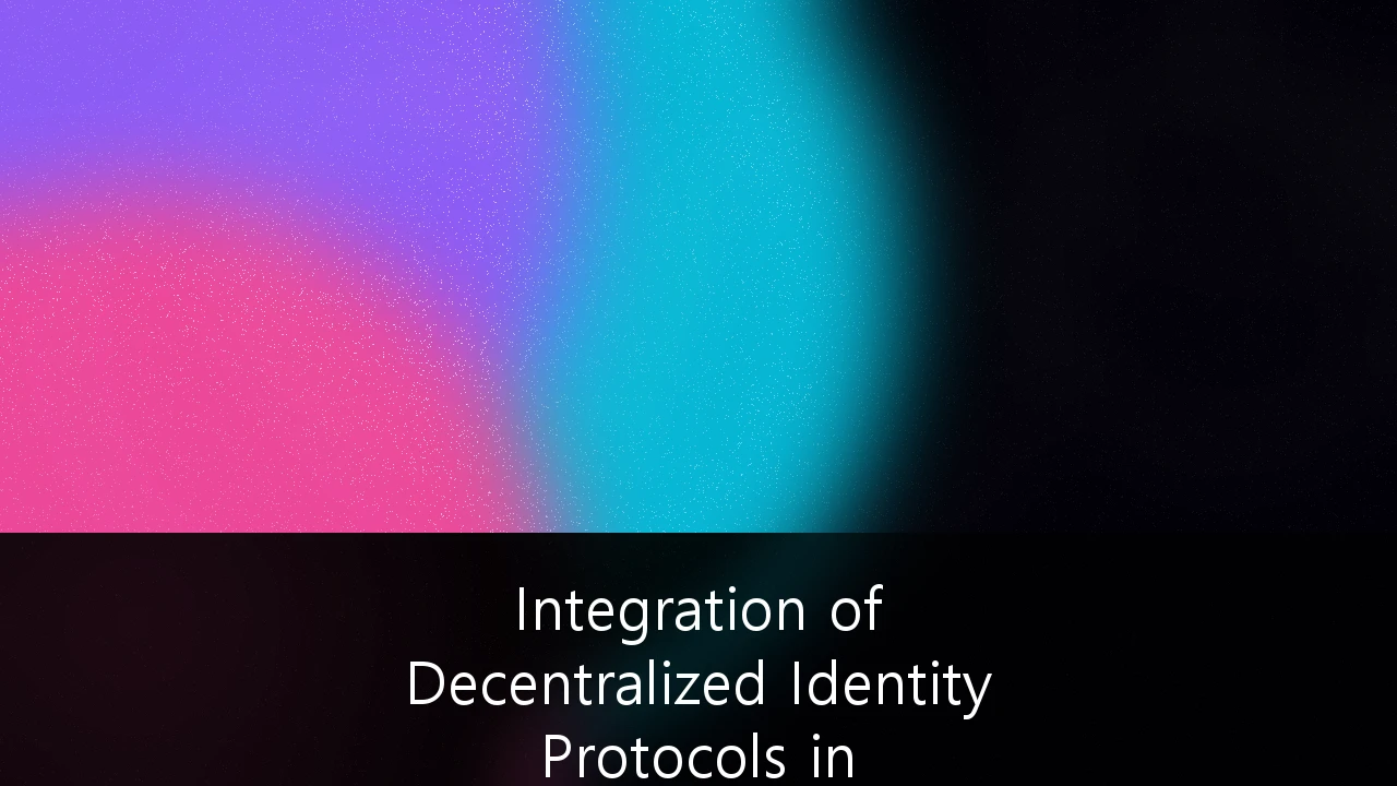 Integration of Decentralized Identity Protocols in Australian Fintech Compliance Frameworks: A Strategic Guide for 2026