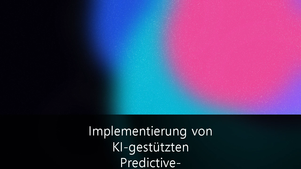 Implementierung von KI-gestützten Predictive-Maintenance-Systemen in der mittelständischen Fertigungsindustrie: Ein strategischer Leitfaden