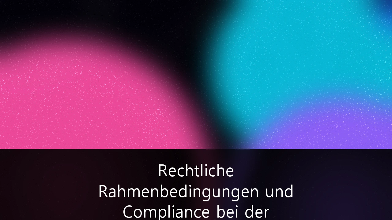 Rechtliche Rahmenbedingungen und Compliance bei der Nutzung von Large Language Models im B2B-Sektor: Der Leitfaden für deutsche Unternehmen