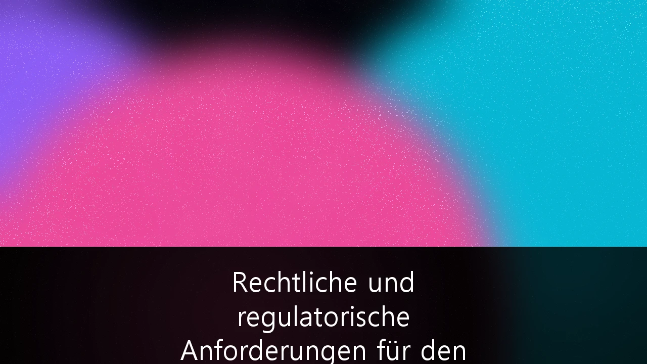 Rechtliche und regulatorische Anforderungen für den Einsatz von autonomen Systemen in der Industrie 4.0: Ein Leitfaden für Entscheidungsträger