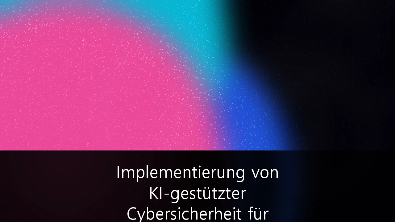 Implementierung von KI-gestützter Cybersicherheit für kritische Infrastrukturen (KRITIS): Ein Leitfaden für 2026