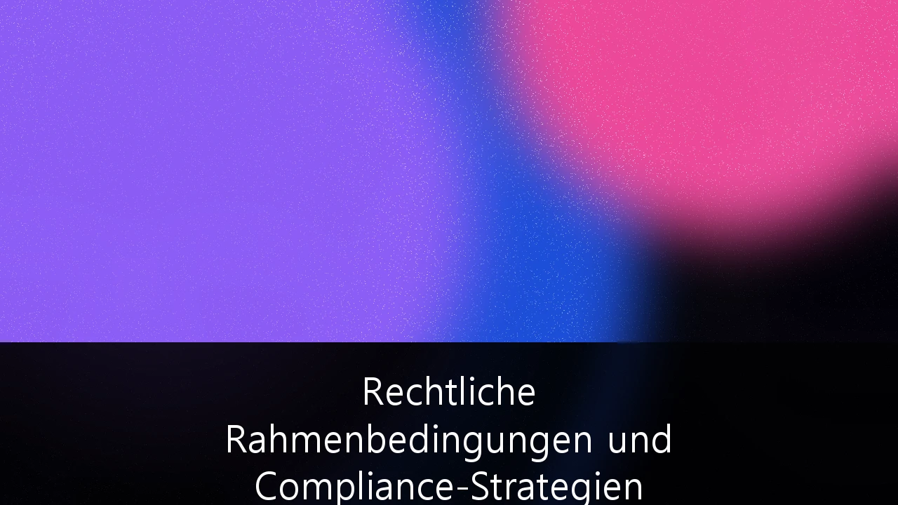 Rechtliche Rahmenbedingungen und Compliance-Strategien für KI-gestützte HR-Prozesse: Ein Leitfaden für Unternehmen