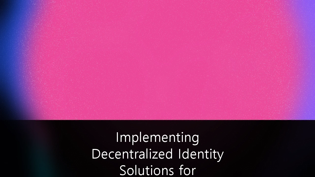 Implementing Decentralized Identity Solutions for Institutional Data Sovereignty: A Strategic Framework for the UK Digital Economy
