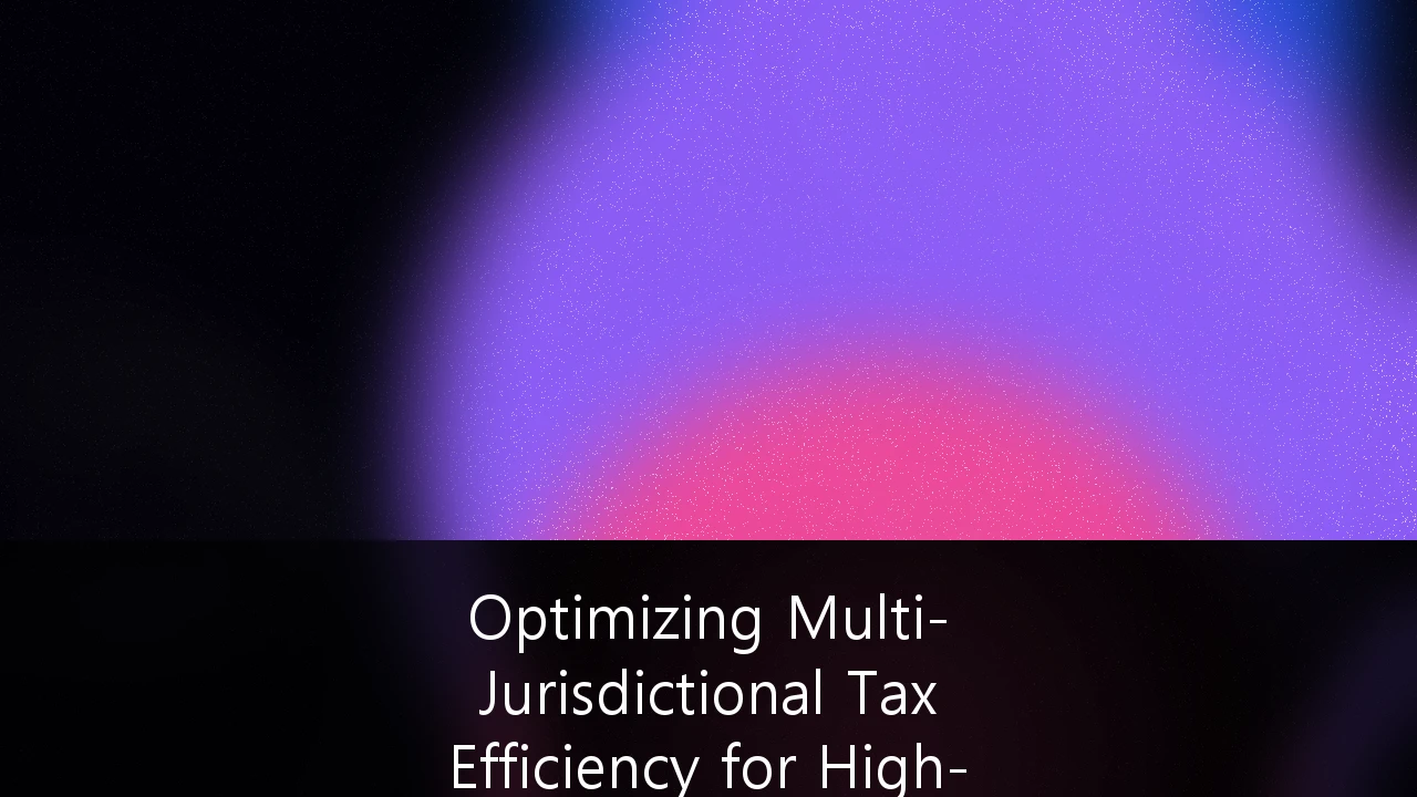 Optimizing Multi-Jurisdictional Tax Efficiency for High-Net-Worth UK Expatriates After the 2025 Reforms