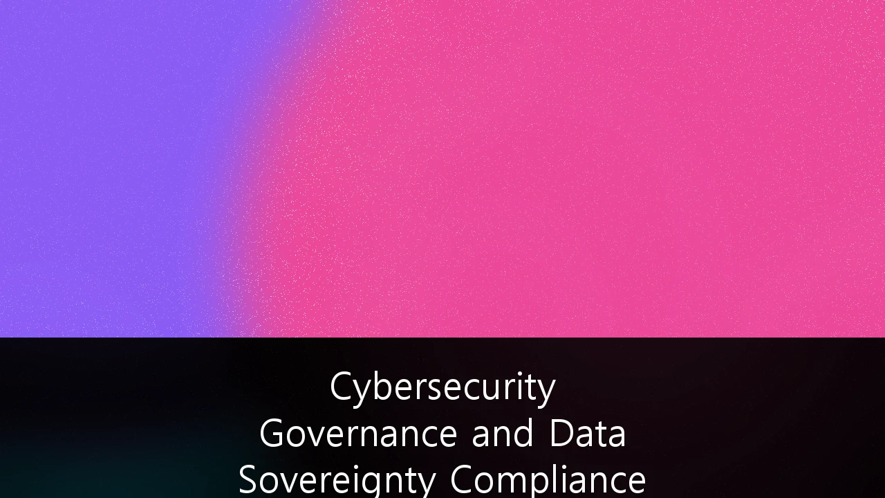 Cybersecurity Governance and Data Sovereignty Compliance for FinTech Firms: A 2026 Strategic Roadmap