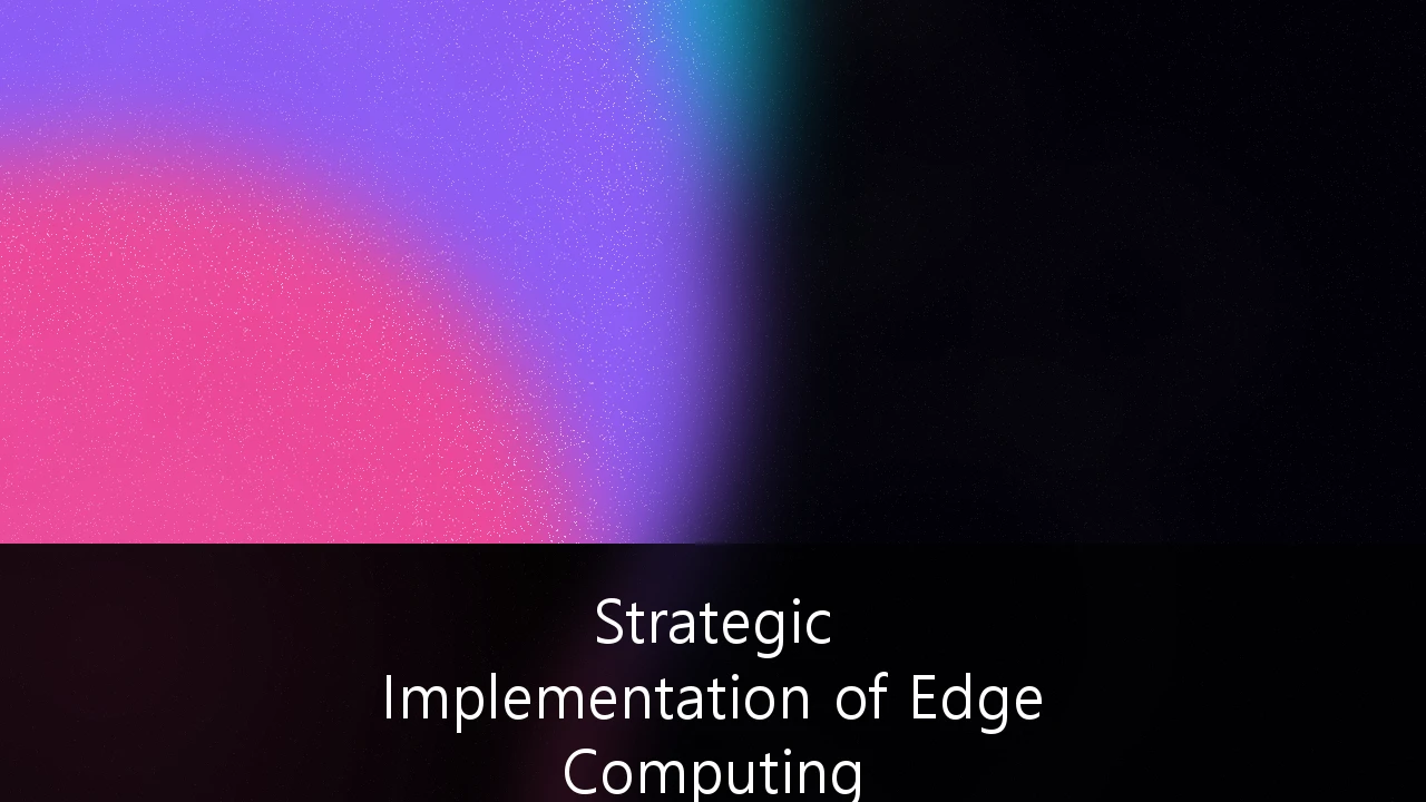 Strategic Implementation of Edge Computing Architectures in Industrial IoT: A Roadmap for UK Manufacturers