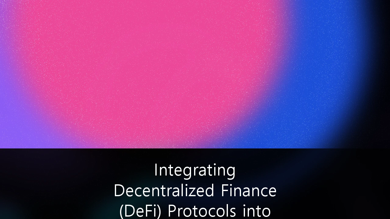 Integrating Decentralized Finance (DeFi) Protocols into Institutional Asset Management: A UK Strategic Guide