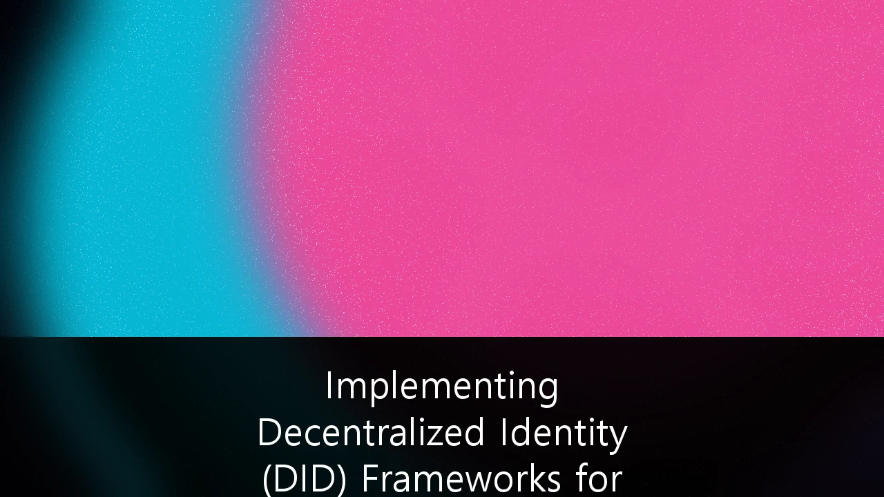 Implementing Decentralized Identity (DID) Frameworks for Secure Enterprise Data Management: Panduan Strategis di Era UU PDP