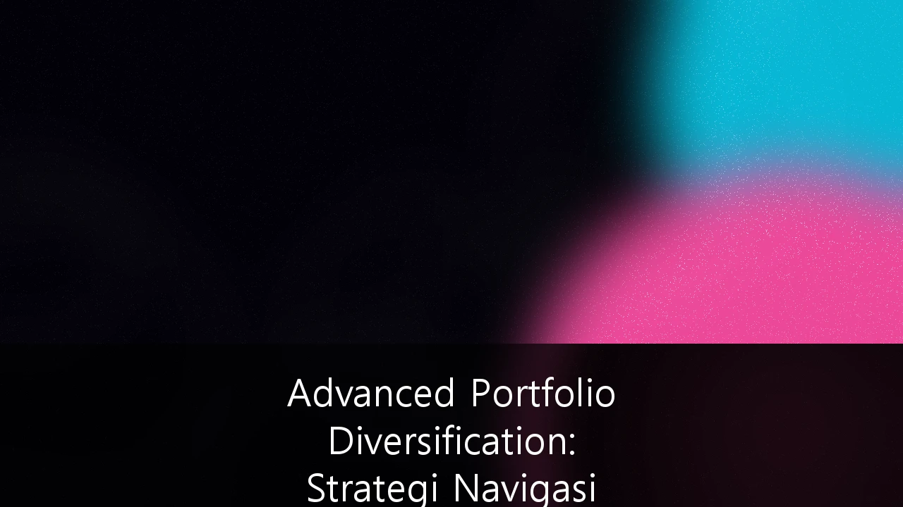 Advanced Portfolio Diversification: Strategi Navigasi Pasar Komoditas Global dan Aset ESG di Indonesia