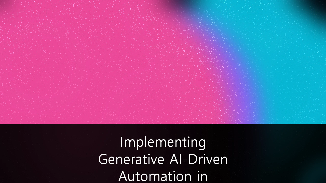 Implementing Generative AI-Driven Automation in Indonesian B2B Procurement and Supply Chain Management: Panduan Strategis 2024