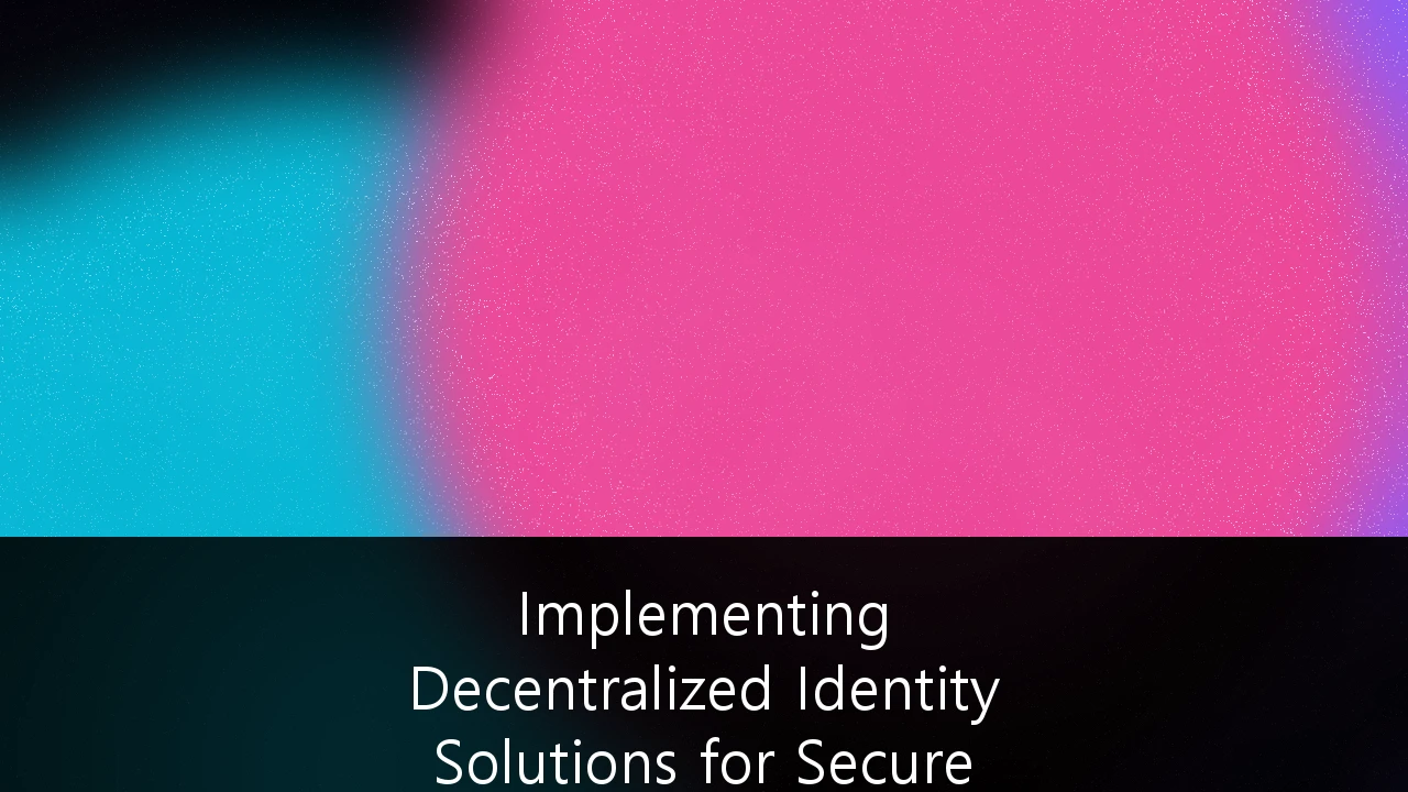 Implementing Decentralized Identity Solutions for Secure B2B Data Exchange: Panduan Strategis untuk Enterprise Indonesia