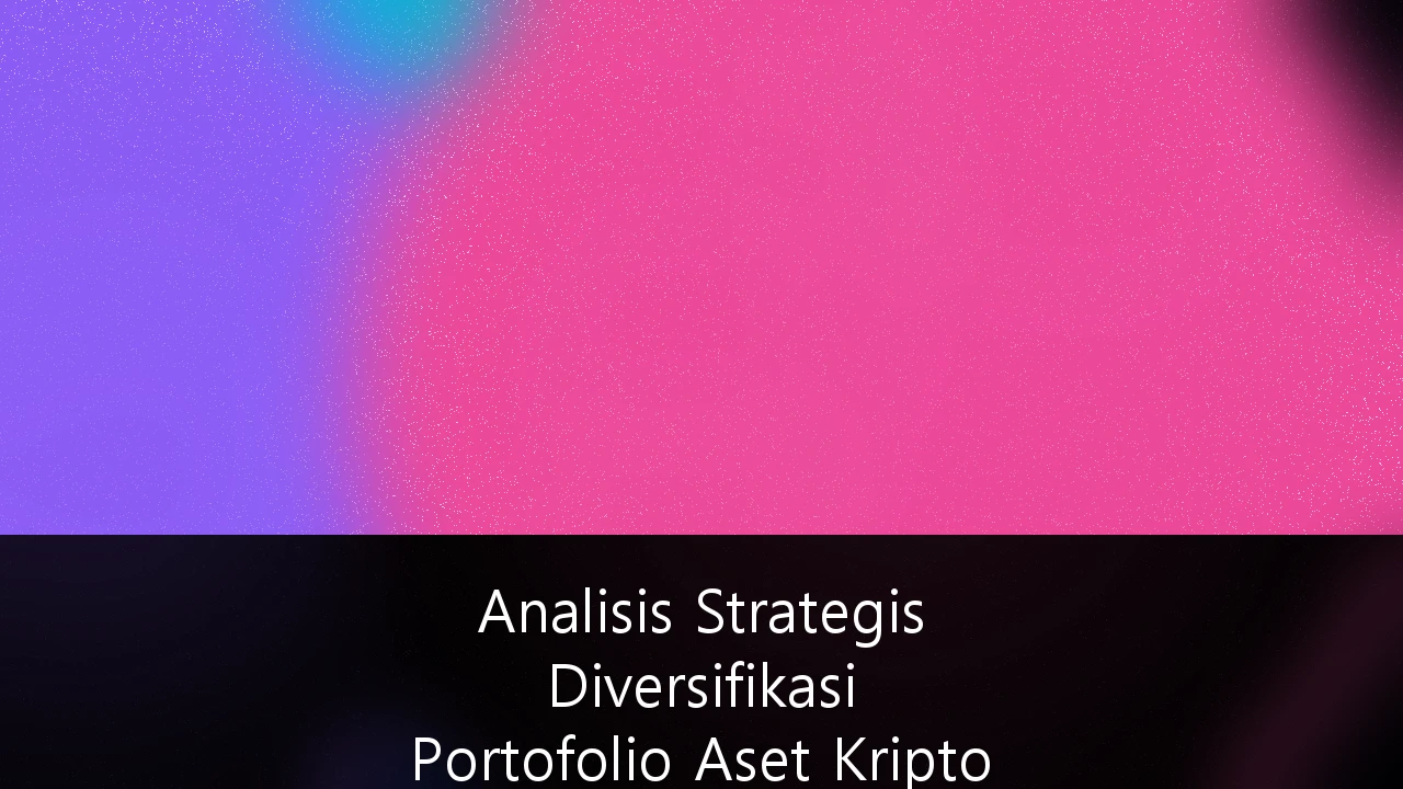 Analisis Strategis Diversifikasi Portofolio Aset Kripto dan Saham Global untuk Investor High-Net-Worth