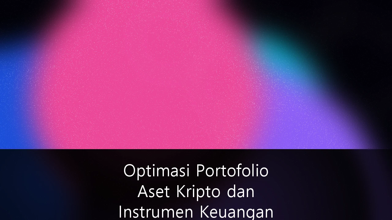Optimasi Portofolio Aset Kripto dan Instrumen Keuangan Digital dalam Kerangka Regulasi Pajak Indonesia: Panduan Strategis 2026