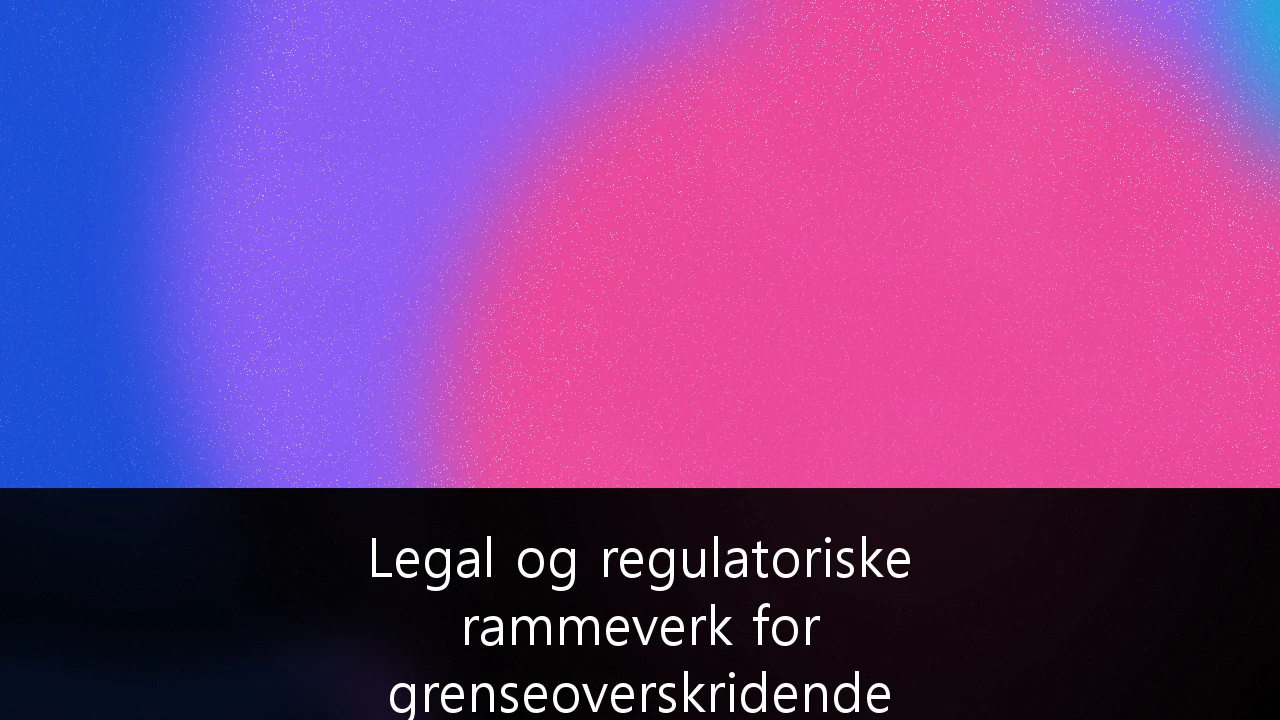 Legal og regulatoriske rammeverk for grenseoverskridende SaaS-ekspansjon i EØS: En strategisk guide for norske scale-ups