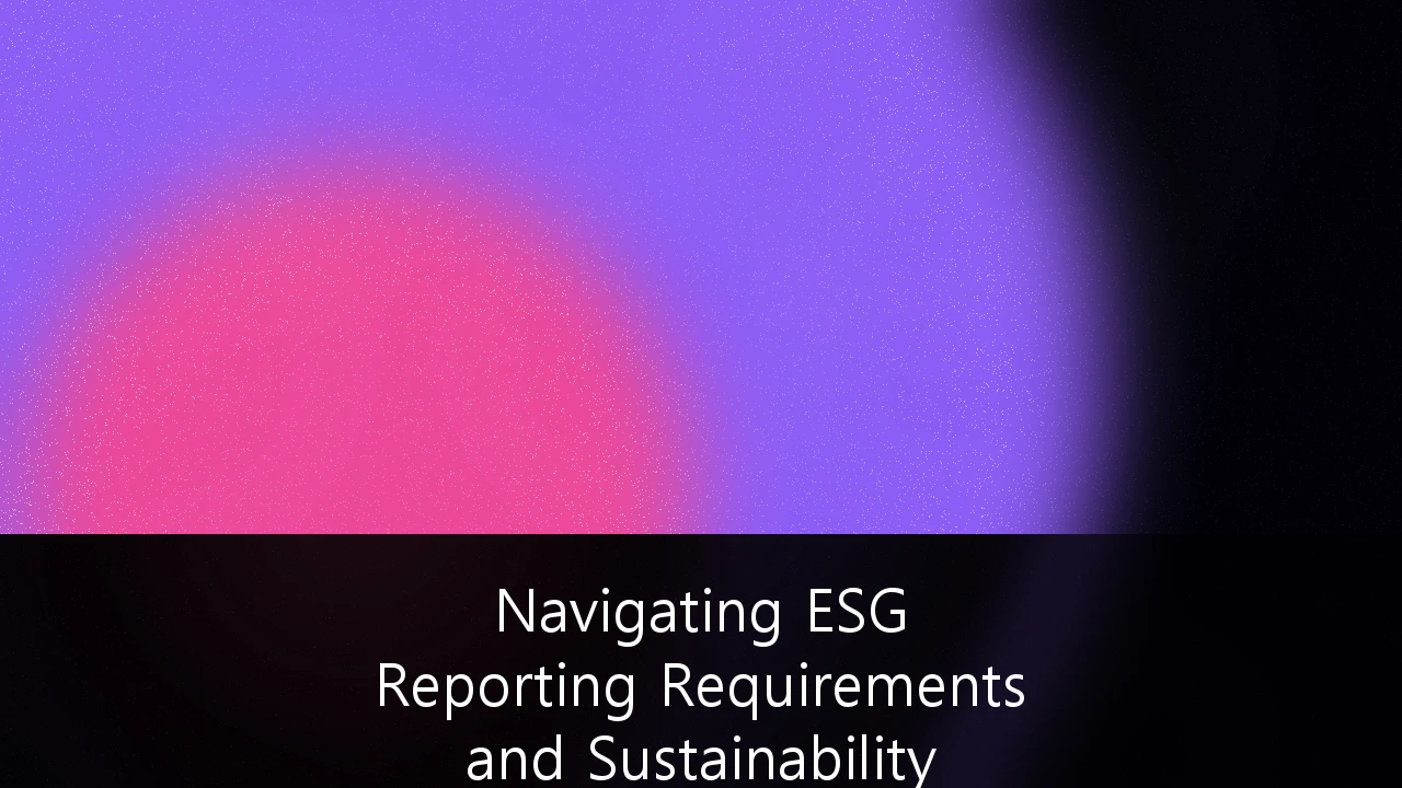 Navigating ESG Reporting Requirements and Sustainability Audits for Nordic SMEs: Din komplette guide til 2025