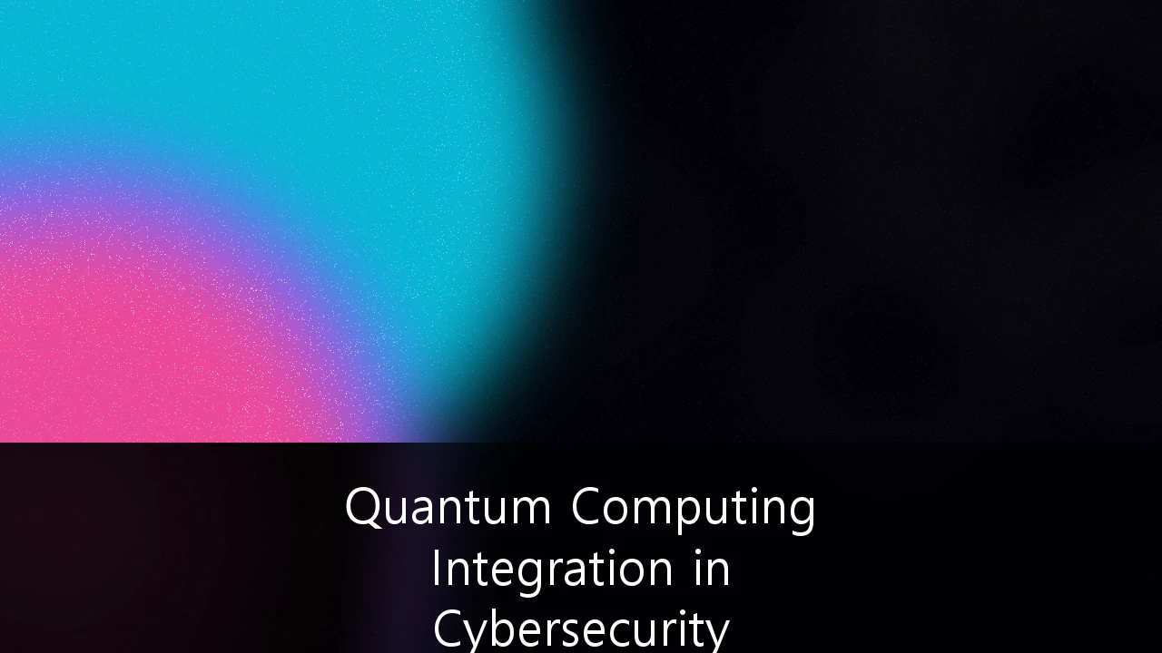 Quantum Computing Integration in Cybersecurity Architectures: A Guide to Defending Against Q-Day