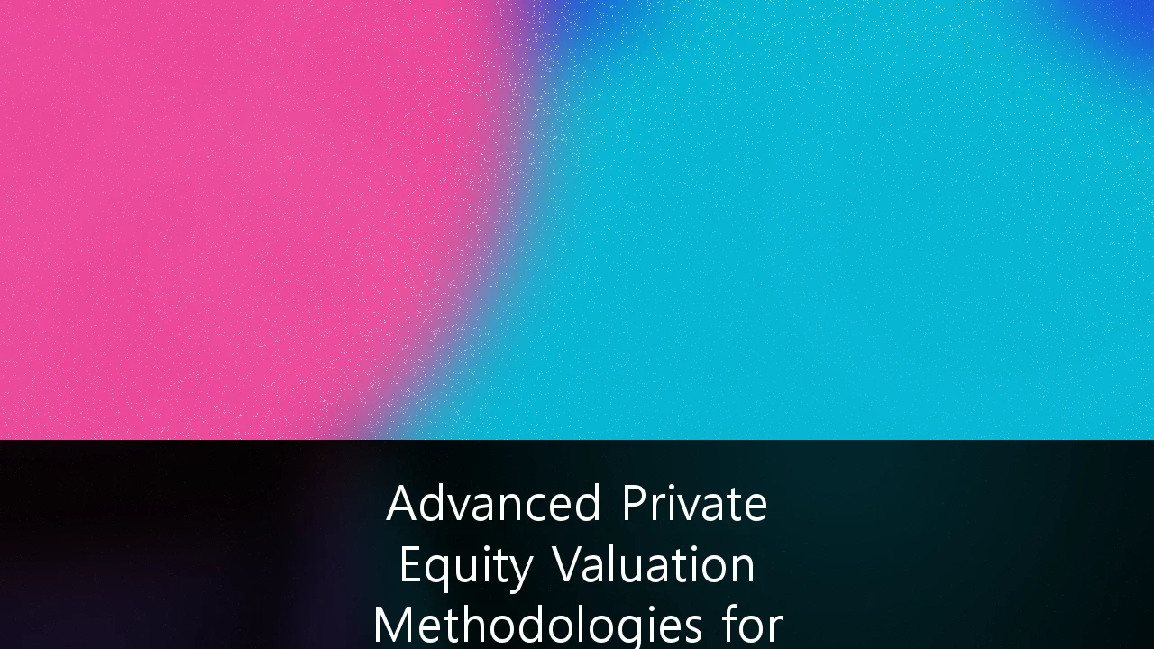 Advanced Private Equity Valuation Methodologies for Distressed Asset Portfolios: A Strategic Guide for 2026