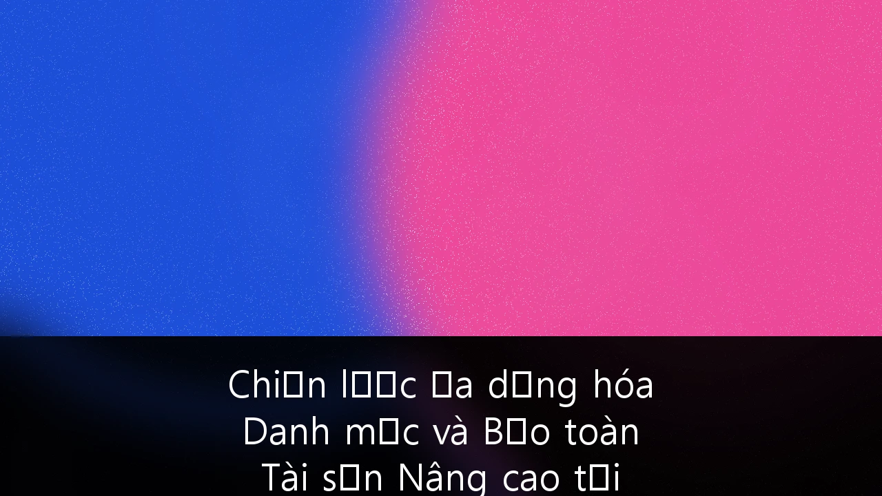 Chiến lược Đa dạng hóa Danh mục và Bảo toàn Tài sản Nâng cao tại các Thị trường Mới nổi: Hướng dẫn cho Nhà đầu tư HNWI tại Việt Nam
